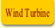 Wind Turbine.